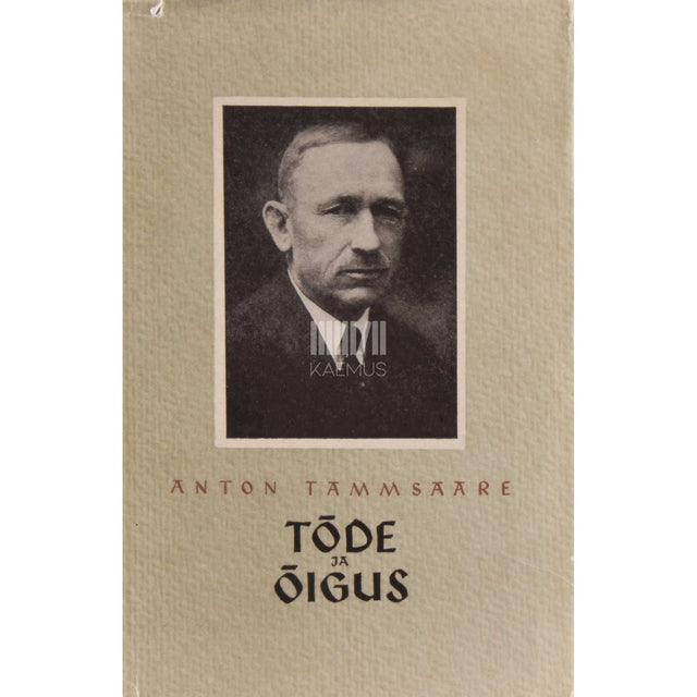 A. H. Tammsaare - Tõde ja õigus 5. osa