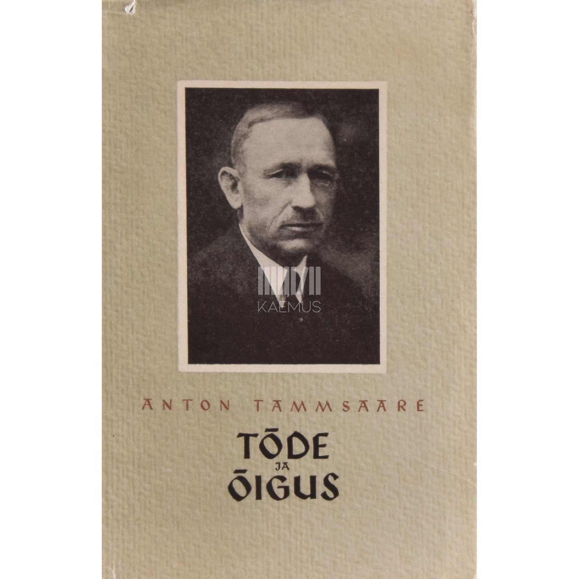 A. H. Tammsaare - Tõde ja õigus 5. osa