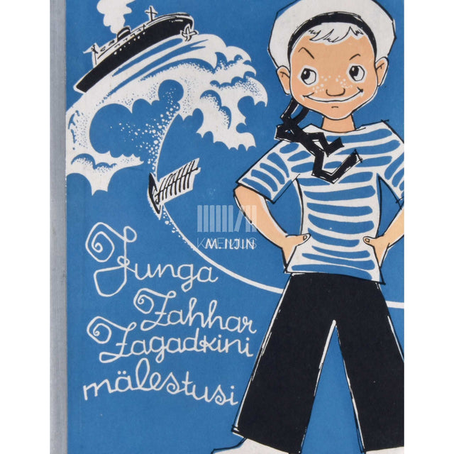 Mihhail Iljin - Junga Zahhar Zagadkini mälestusi