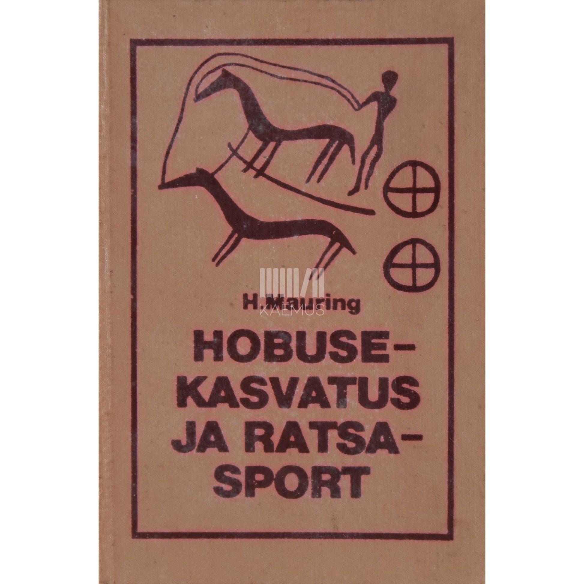 Harry Mauring - Hobusekasvatus ja ratsasport