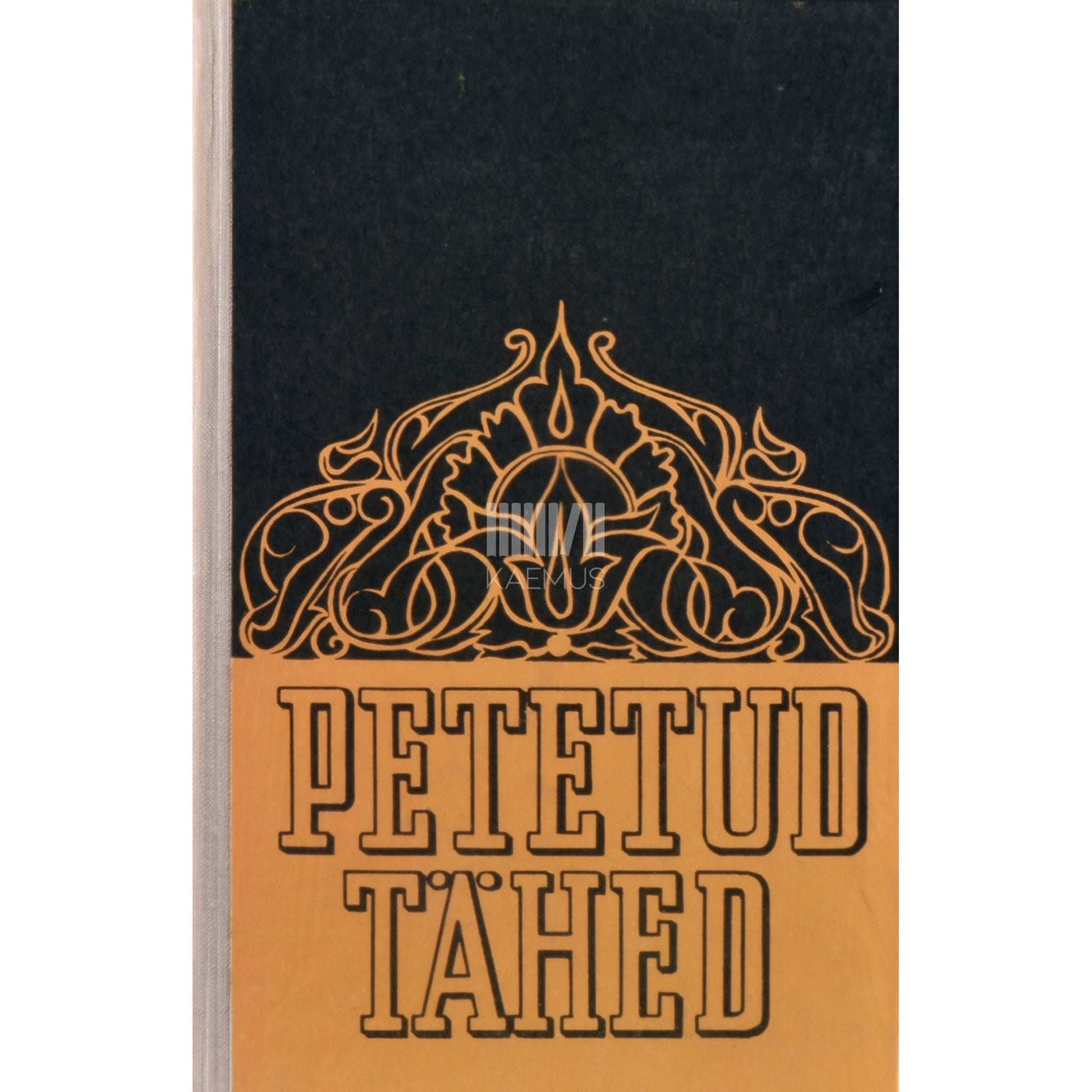 ... - Petetud tähed. Aserbaidžaani jutustusi ja novelle