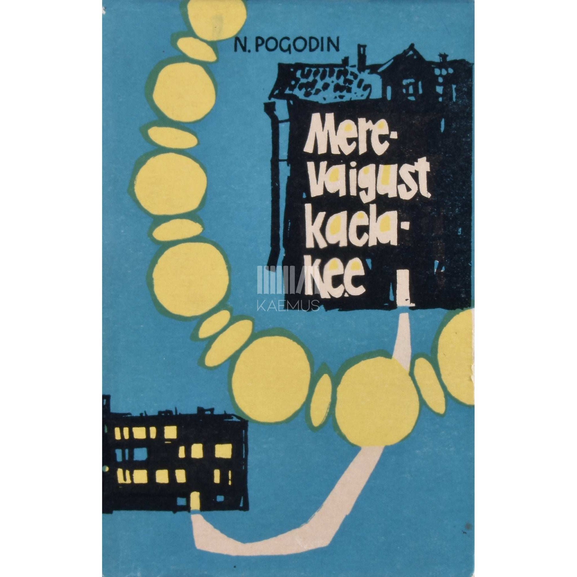 Nikolai Pogodin - Merevaigust kaelakee