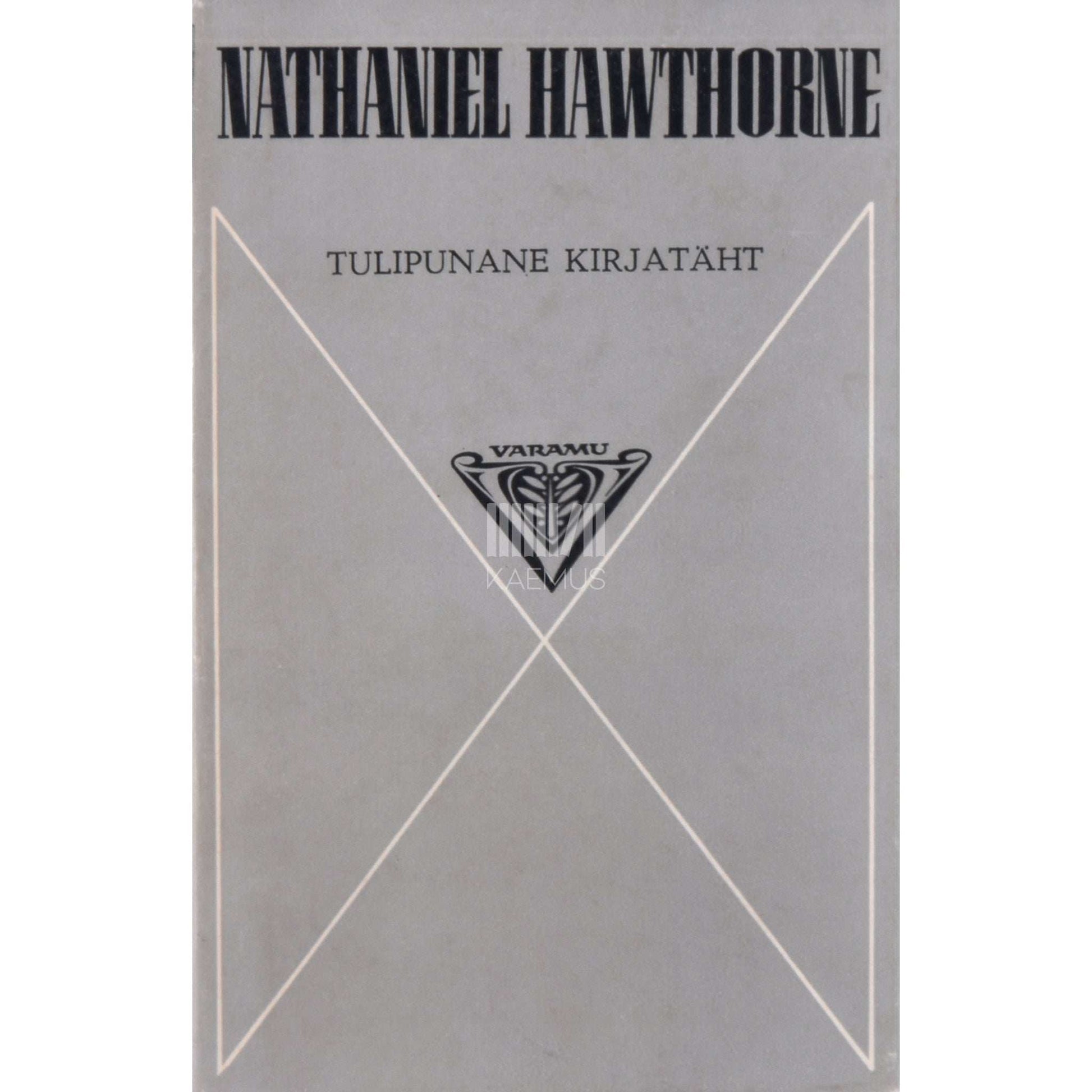 Nathaniel Hawthorne - Tulipunane kirjatäht