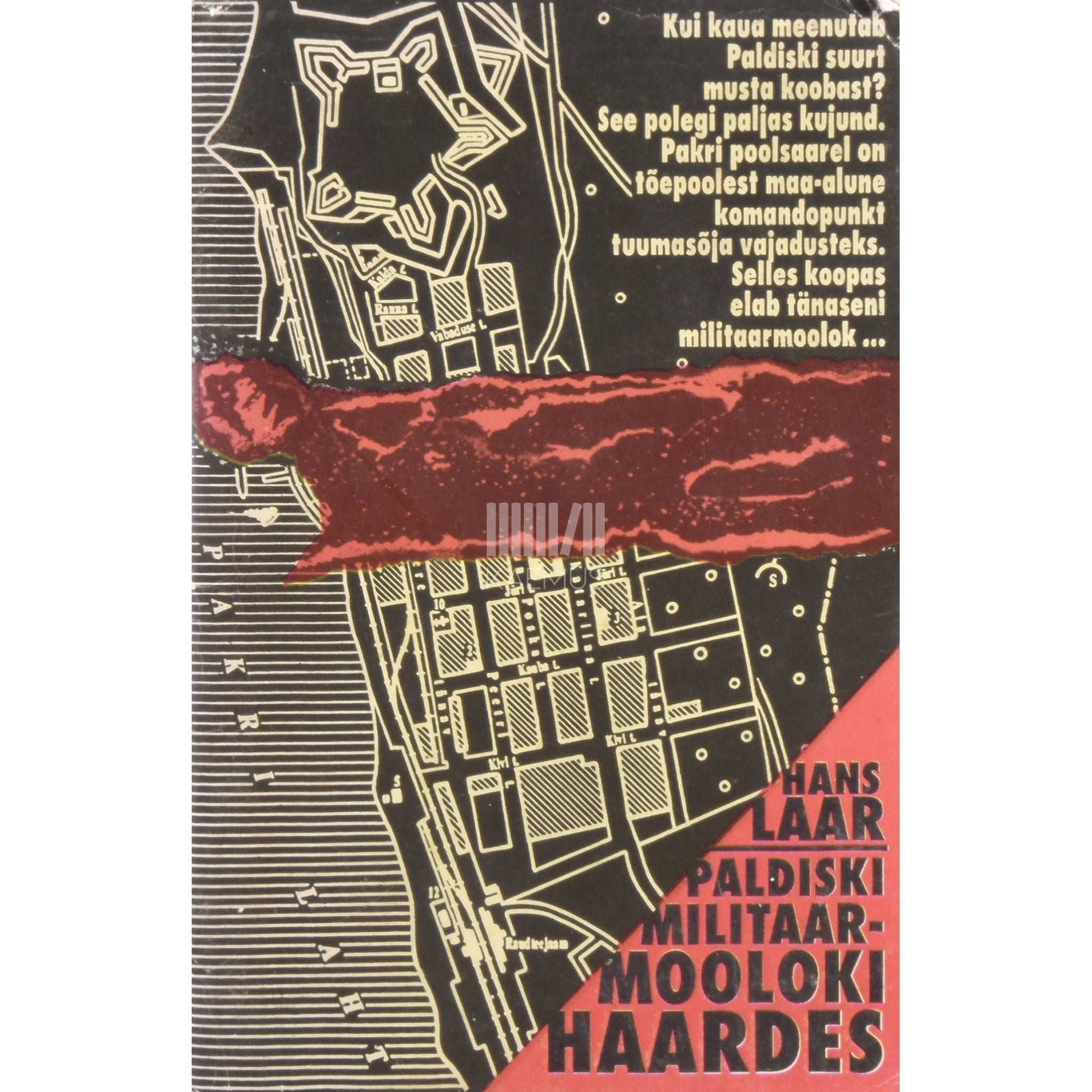 Hans Laar - Paldiski militaarmooloki haardes