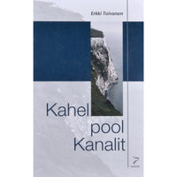 Erkki Toivanen Kahel pool kanalit