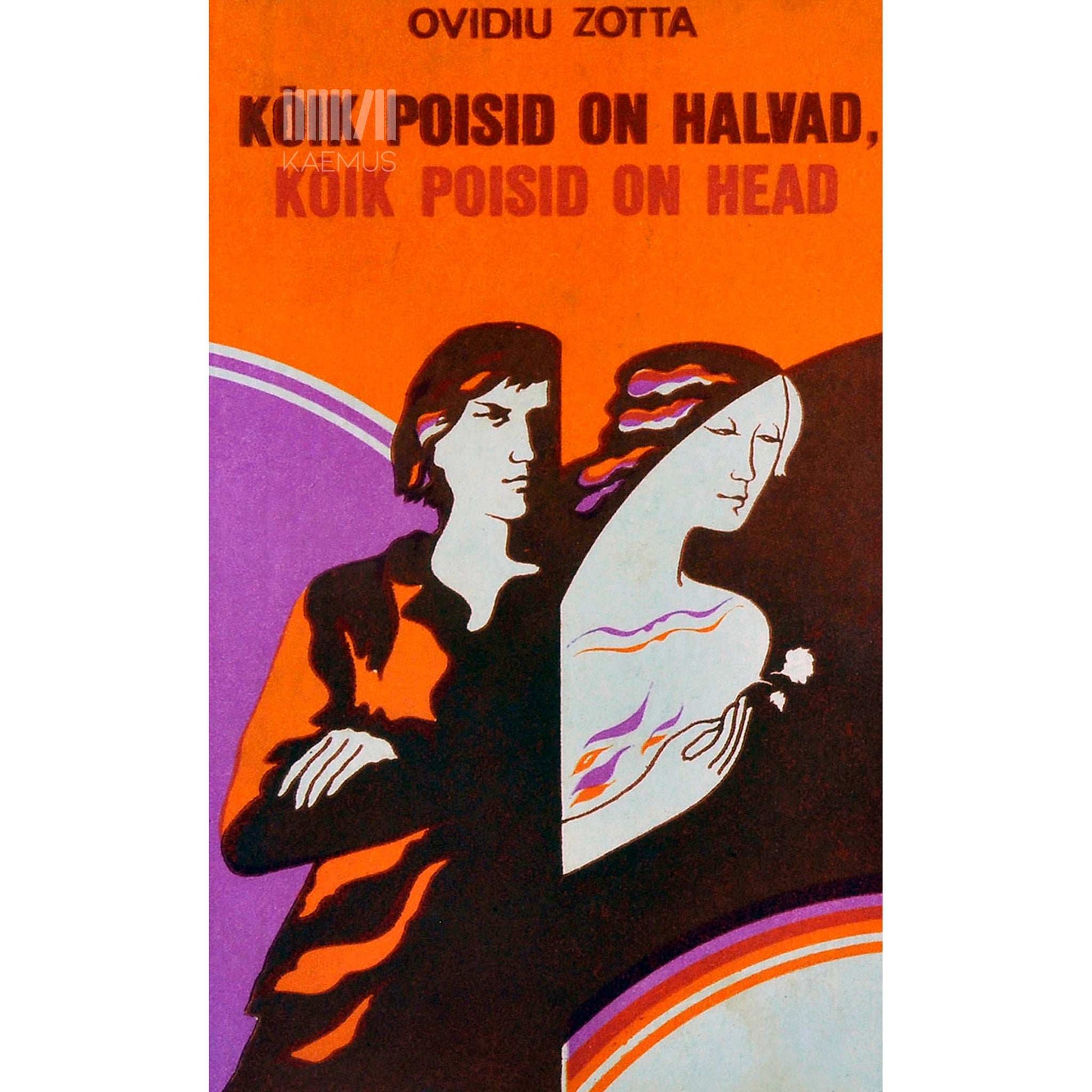Ovidiu Zotta - Kõik poisid on halvad, kõik poisid on head