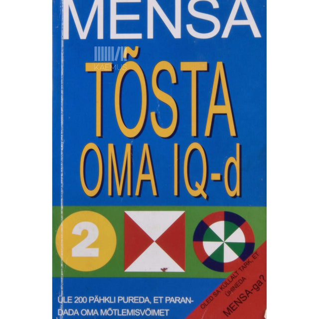 Harold Gale, Carolyn Skitt - Mensa. Tõsta oma IQ-d