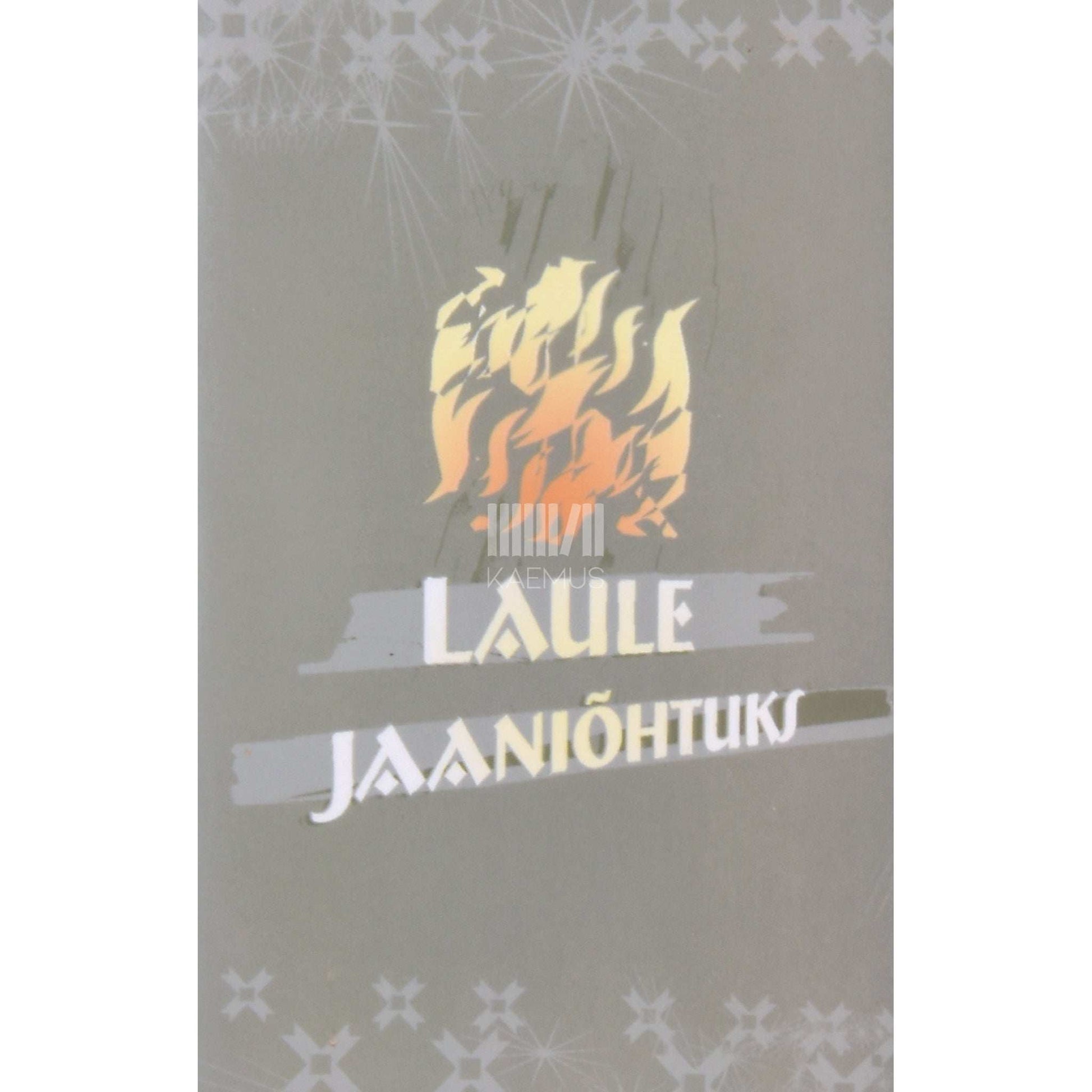 … - Laule jaaniõhtuks