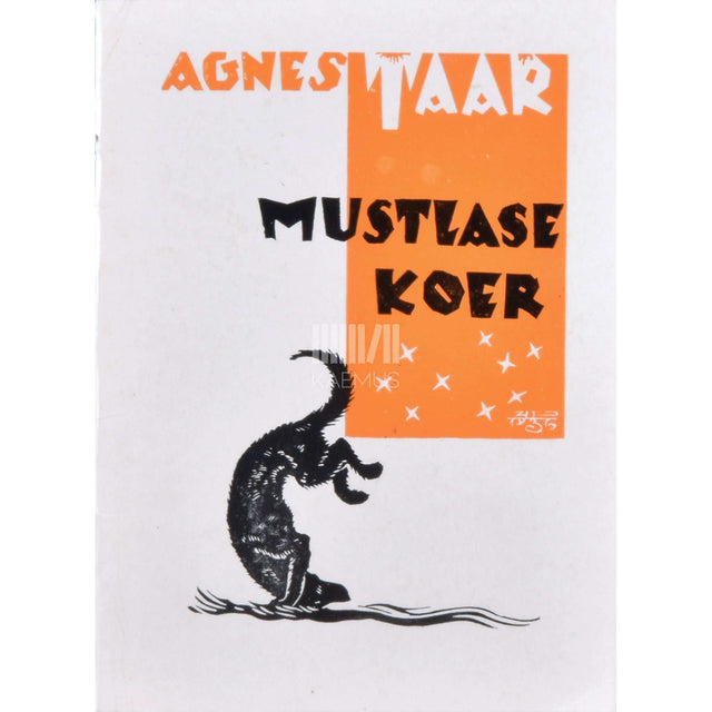 Agnes Taar - Mustlase koer
