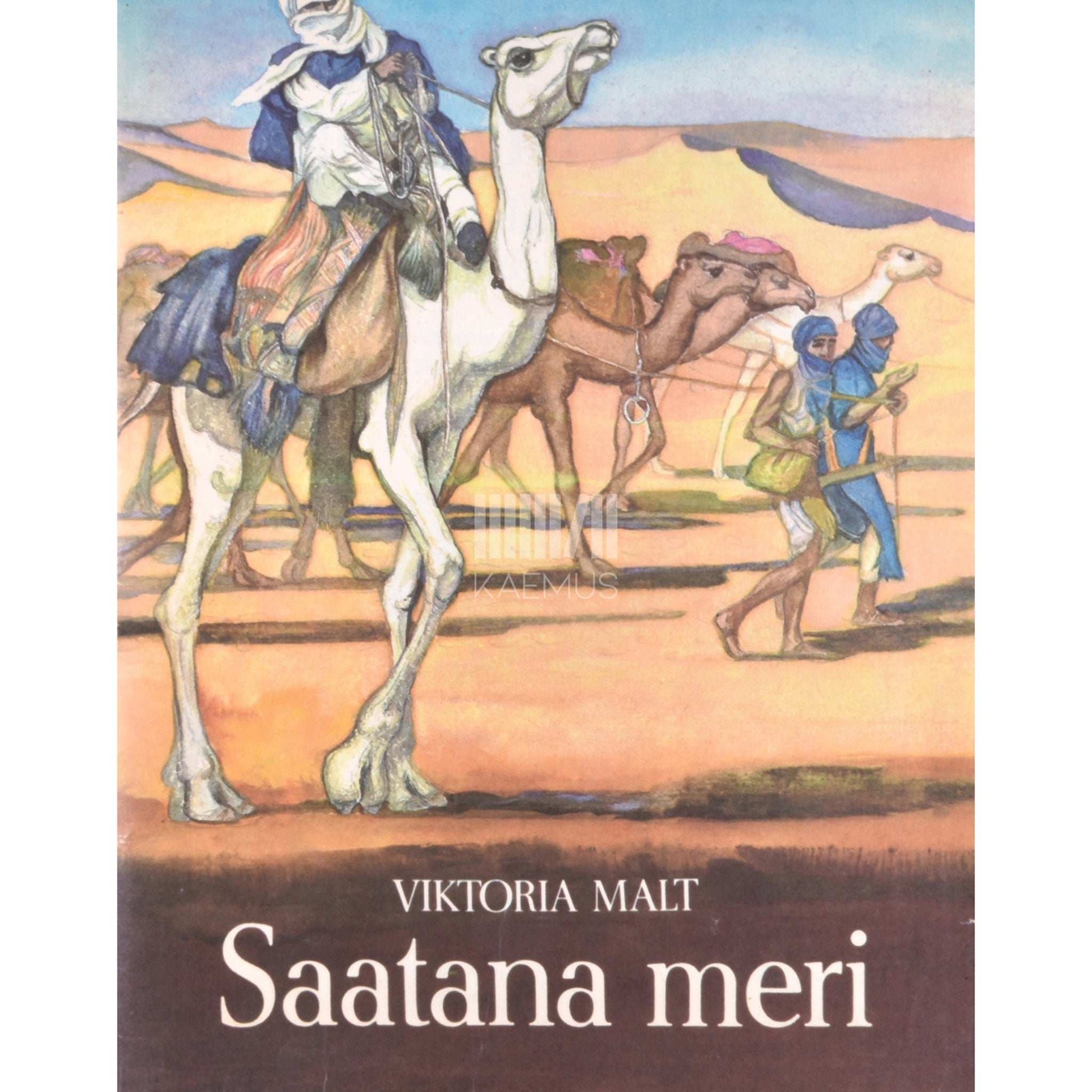 Viktoria Malt - Saatana meri ehk kõrbeaabits