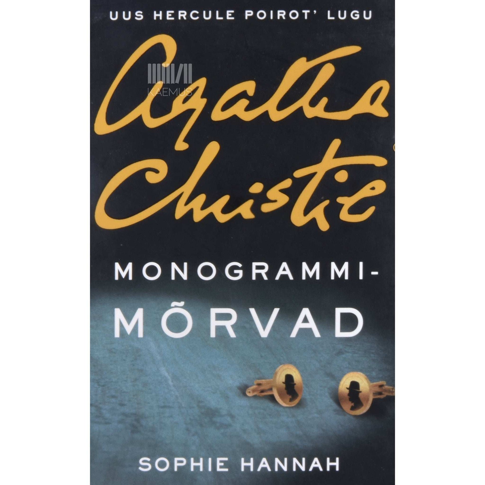 Sophie Hannah - Agatha Christie monogrammimõrvad