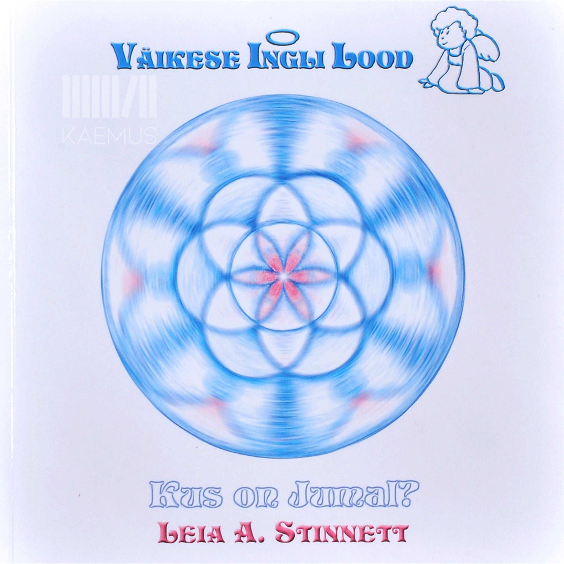 Leia A. Stinnett - Kus on Jumal?