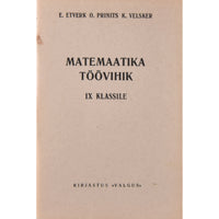 Elmar Etverk Matemaatika töövihik IX klassile