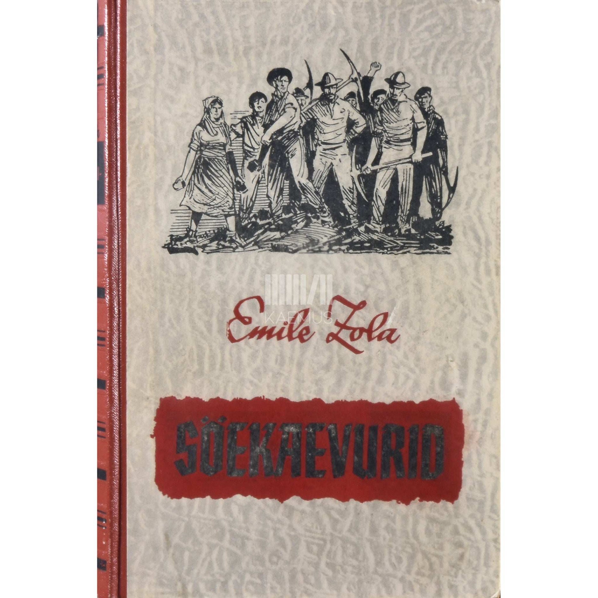 Émile Zola - Söekaevurid