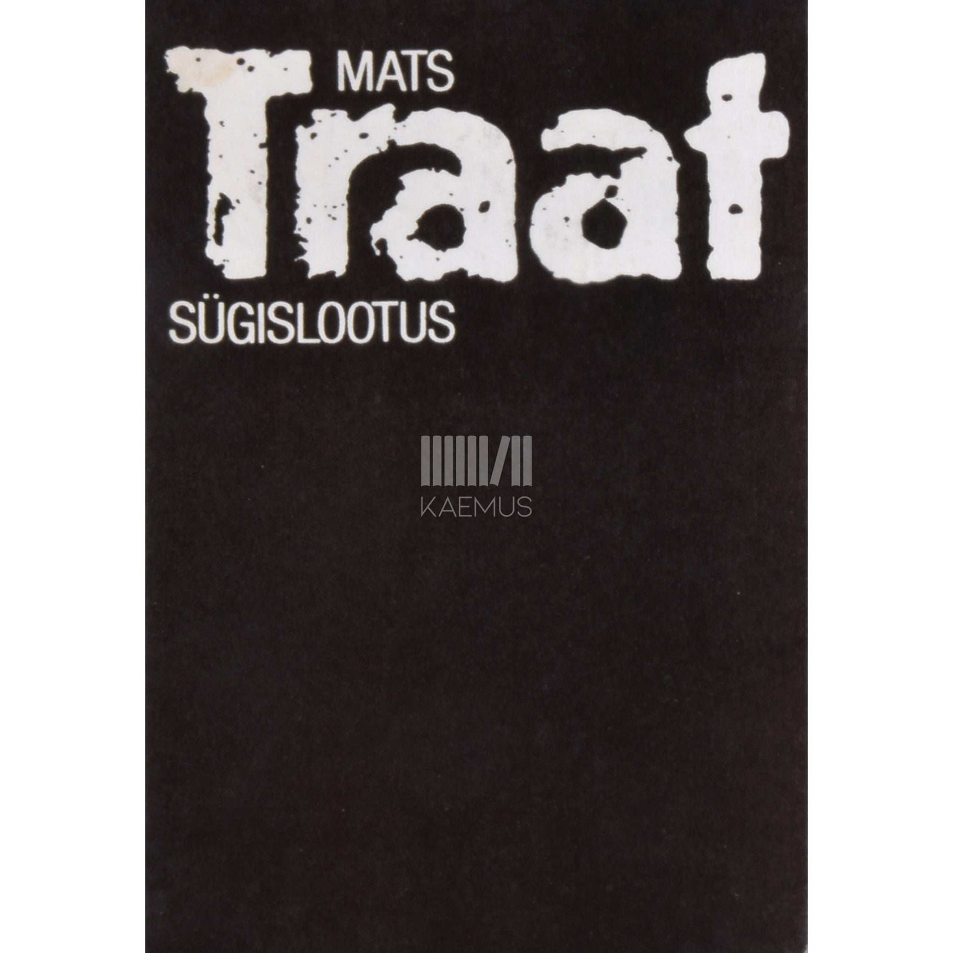Mats Traat - Sügislootus. Luulet 1975-1985