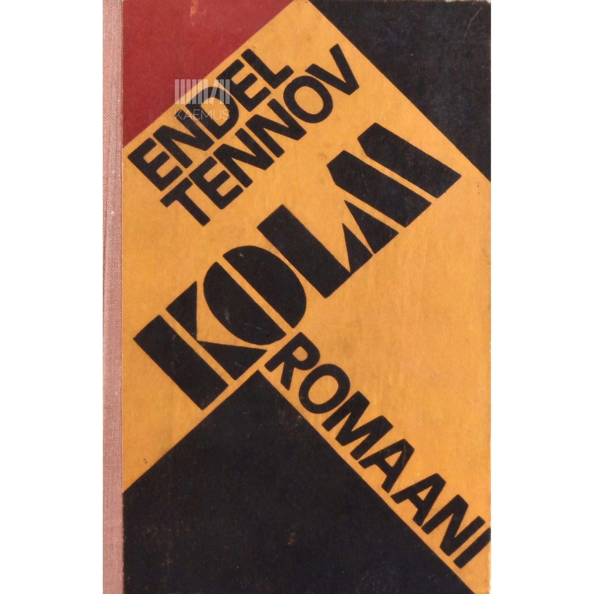 Endel Tennov - Kolm romaani