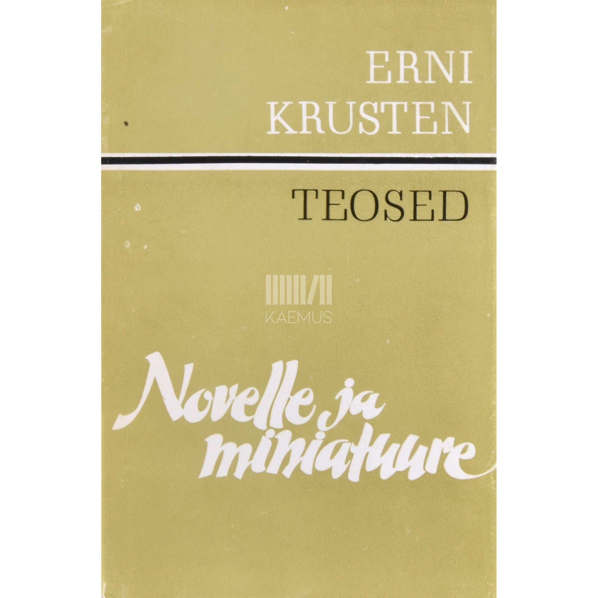 Erni Krusten - Novelle ja miniatuure