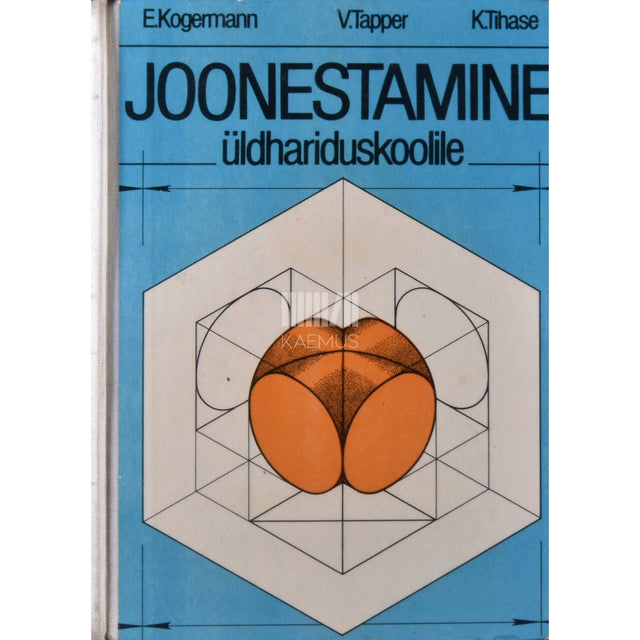 Edgar Kogermann, Valentin Tapper, Karl Tihase - Joonestamine üldhariduskoolile