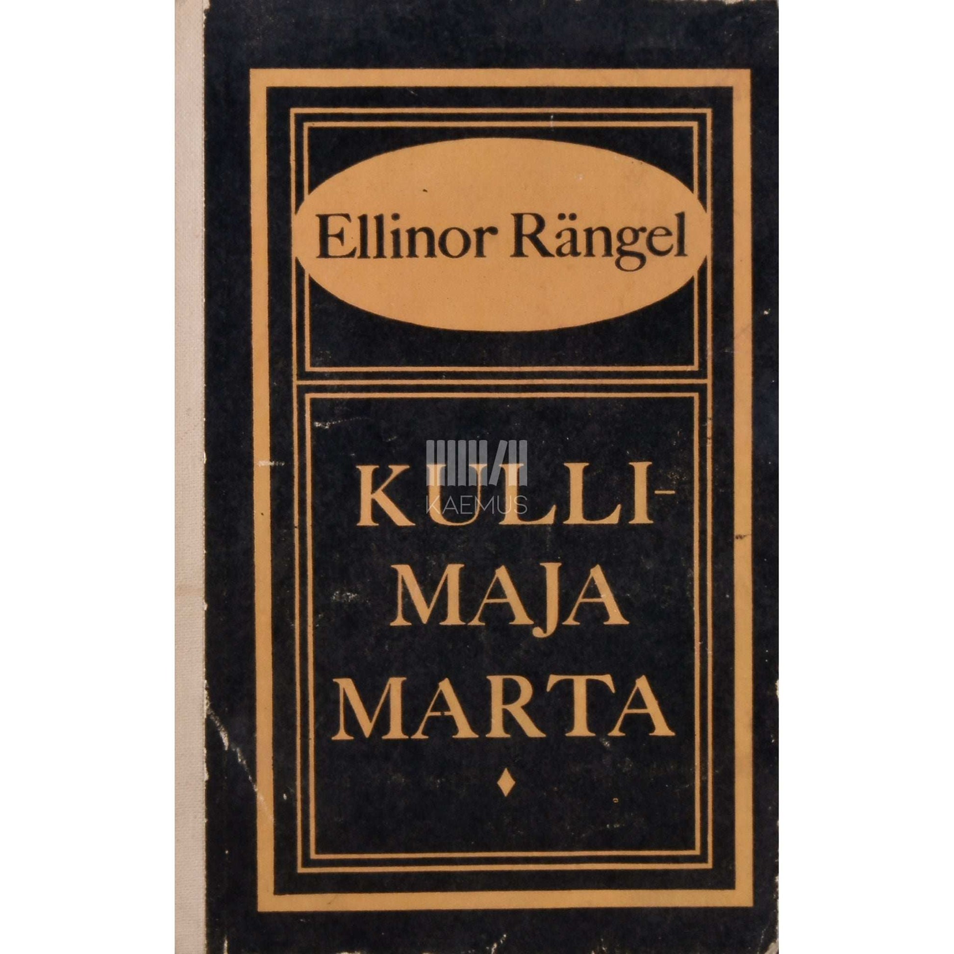 Ellinor Rängel - Kullimaja Marta