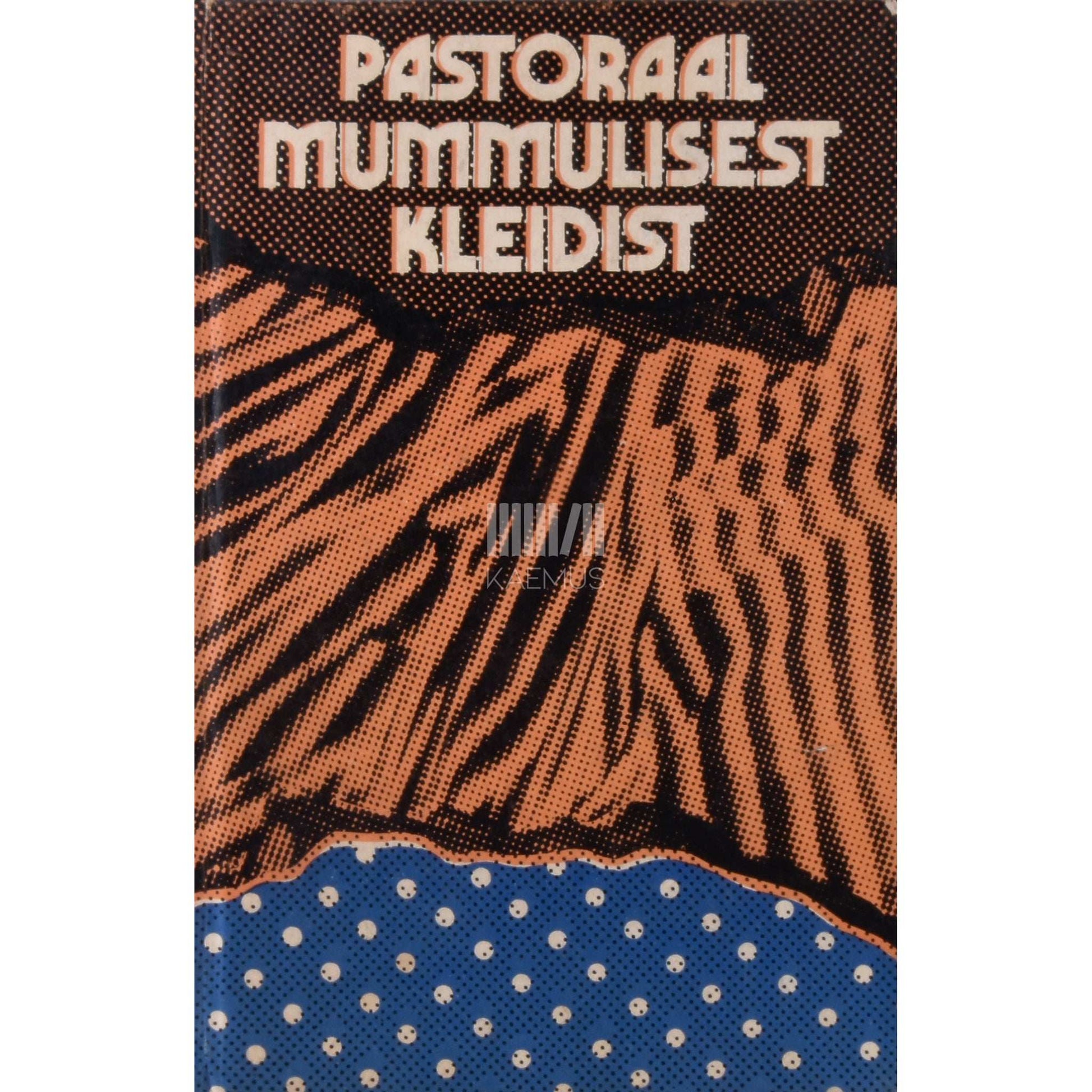 Vello Lattik - Pastoraal mummulisest kleidist