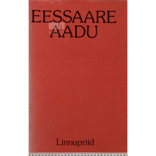 Eessaare Aadu - Linnupriid