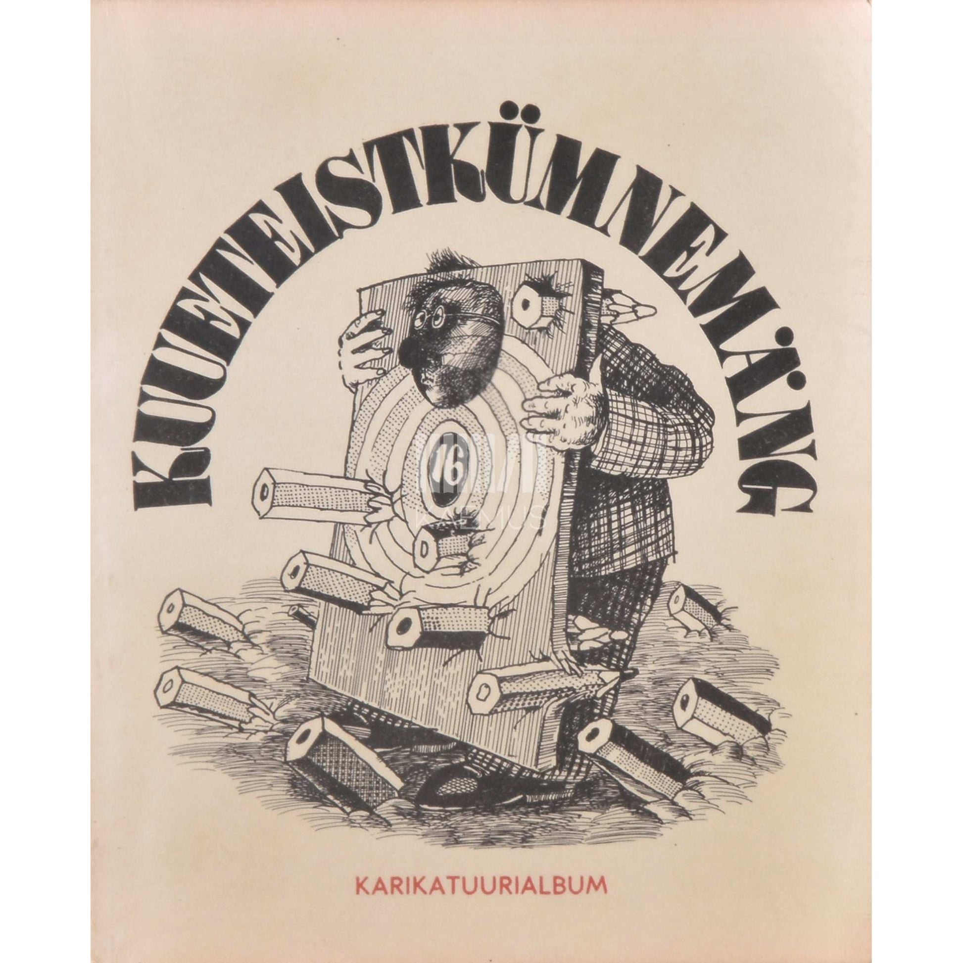 ... - Kuueteistkümnemäng. Karikatuurialbum