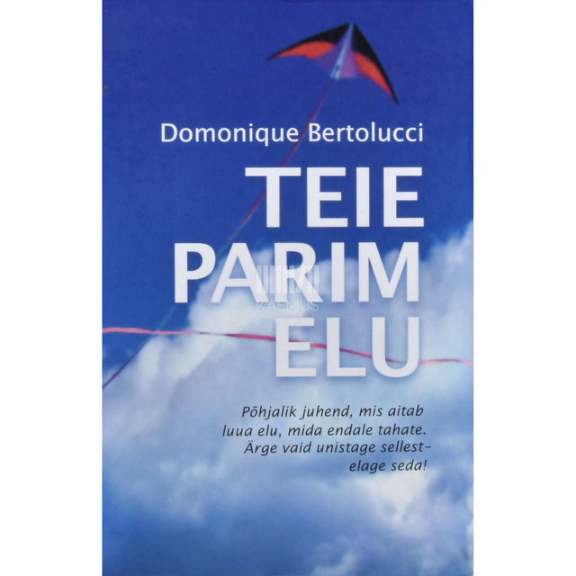 Domonique Bertolucci - Teie parim elu