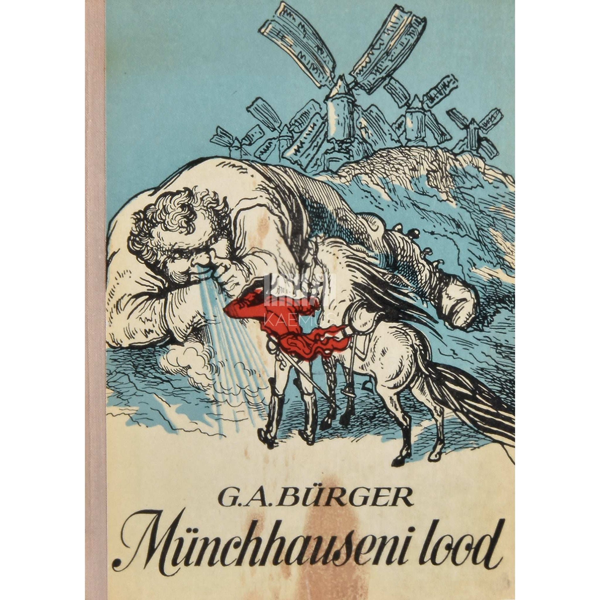 Gottfried August Bürger - Münchhauseni lood. Vabahärra von Münchhauseni …