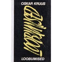 Oskar Kruus Loobumised