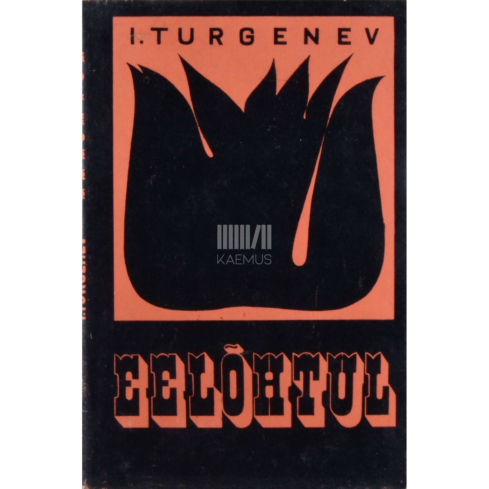 Ivan Turgenev - Eelõhtul