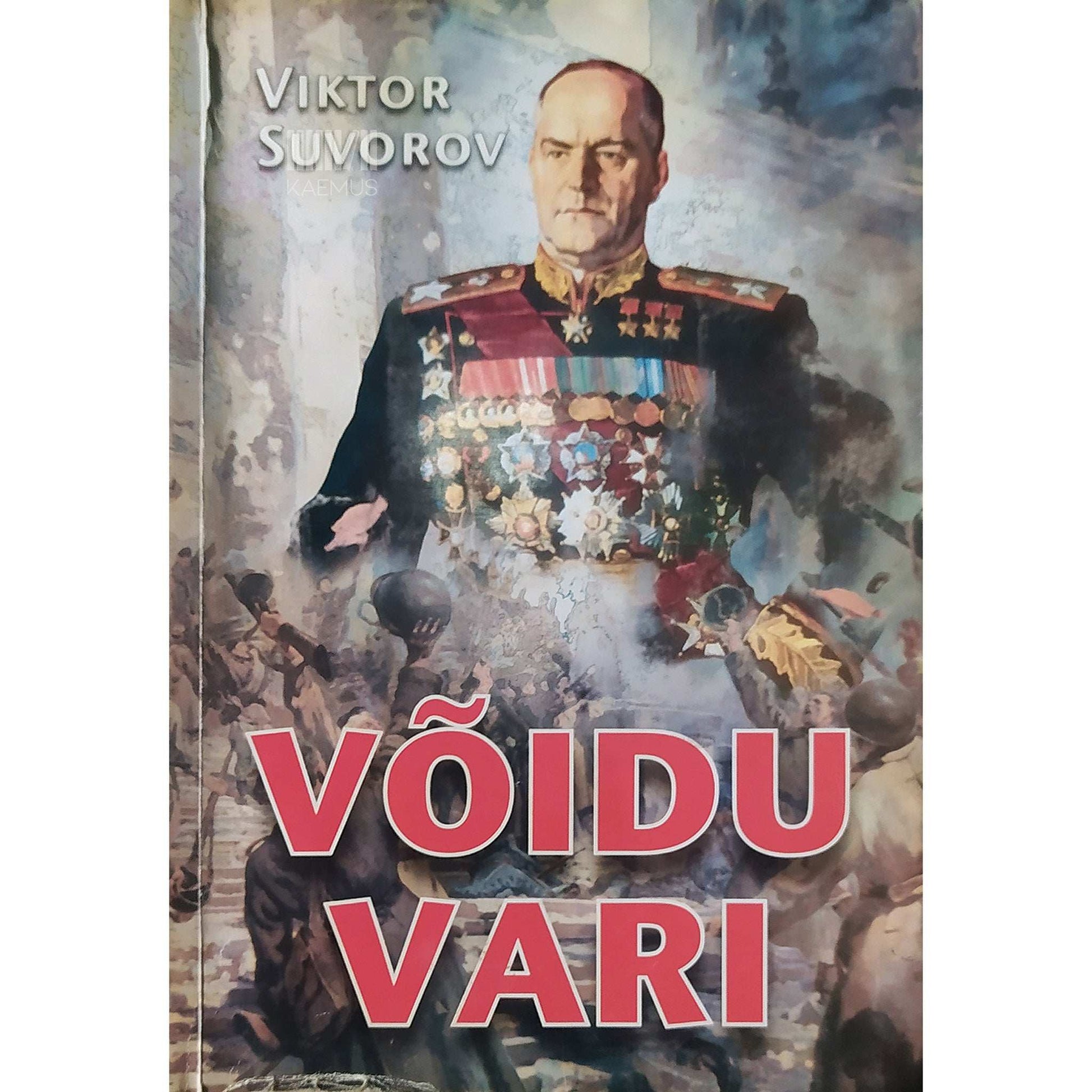 Viktor Suvorov - Võidu vari. Triloogia 1. osa
