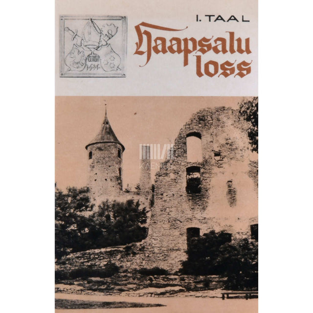 Ilmar Taal - Haapsalu loss