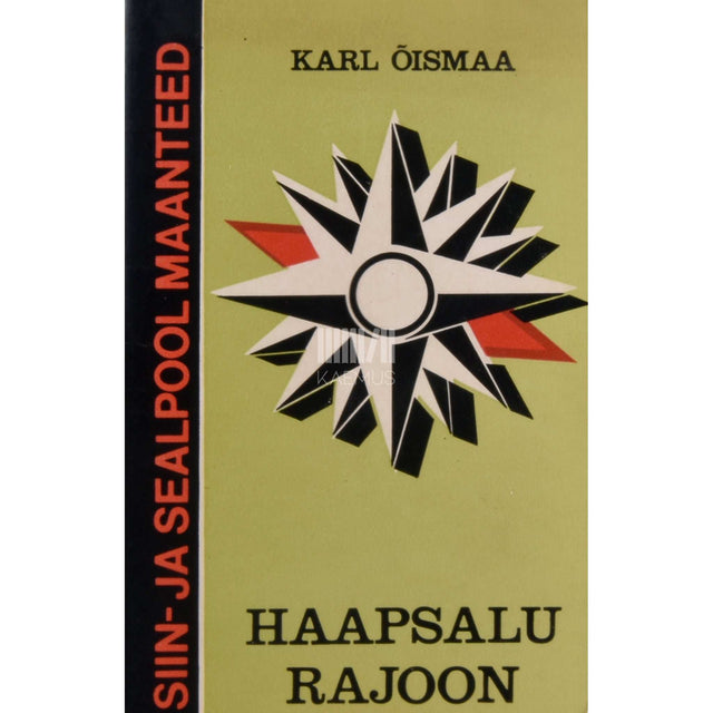 Karl Õismaa - Haapsalu rajoon