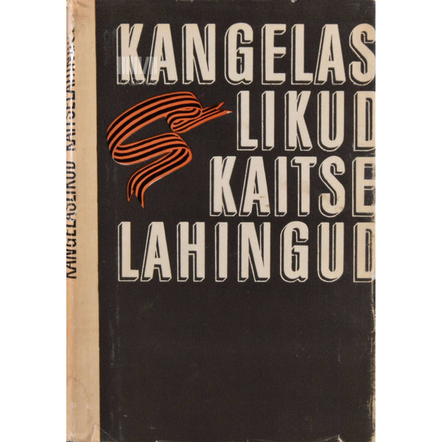 … - Kangelaslikud kaitselahingud
