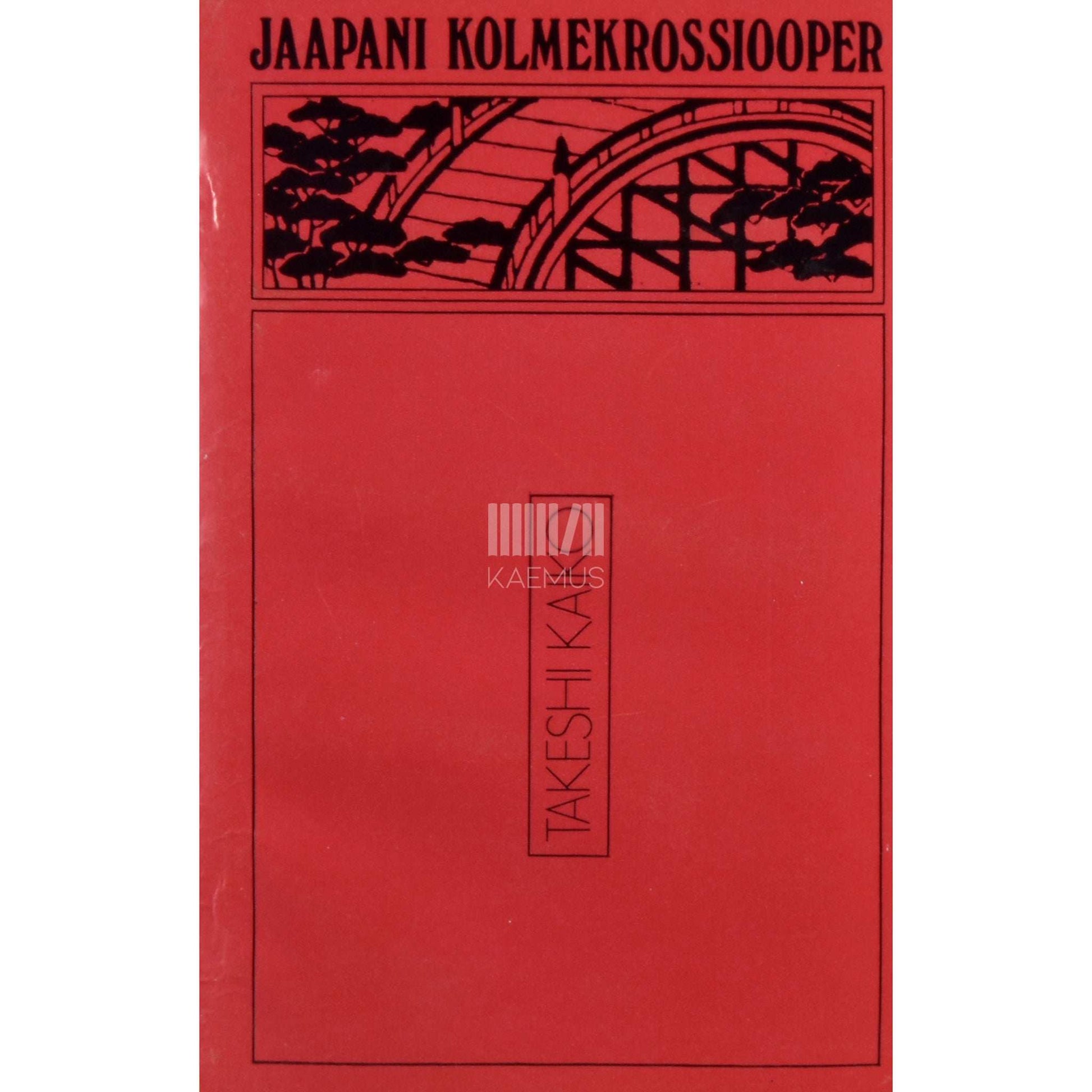 Takeshi Kaiko - Jaapani kolmekrossiooper