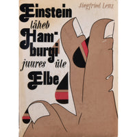 Siegfried Lenz Einstein läheb Hamburgi juures üle Elbe