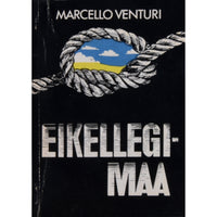 Marcello Venturi Eikellegimaa