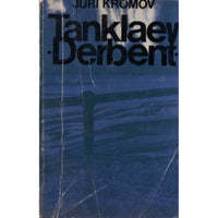 Juri Krõmov Tanklaev "Derbent"