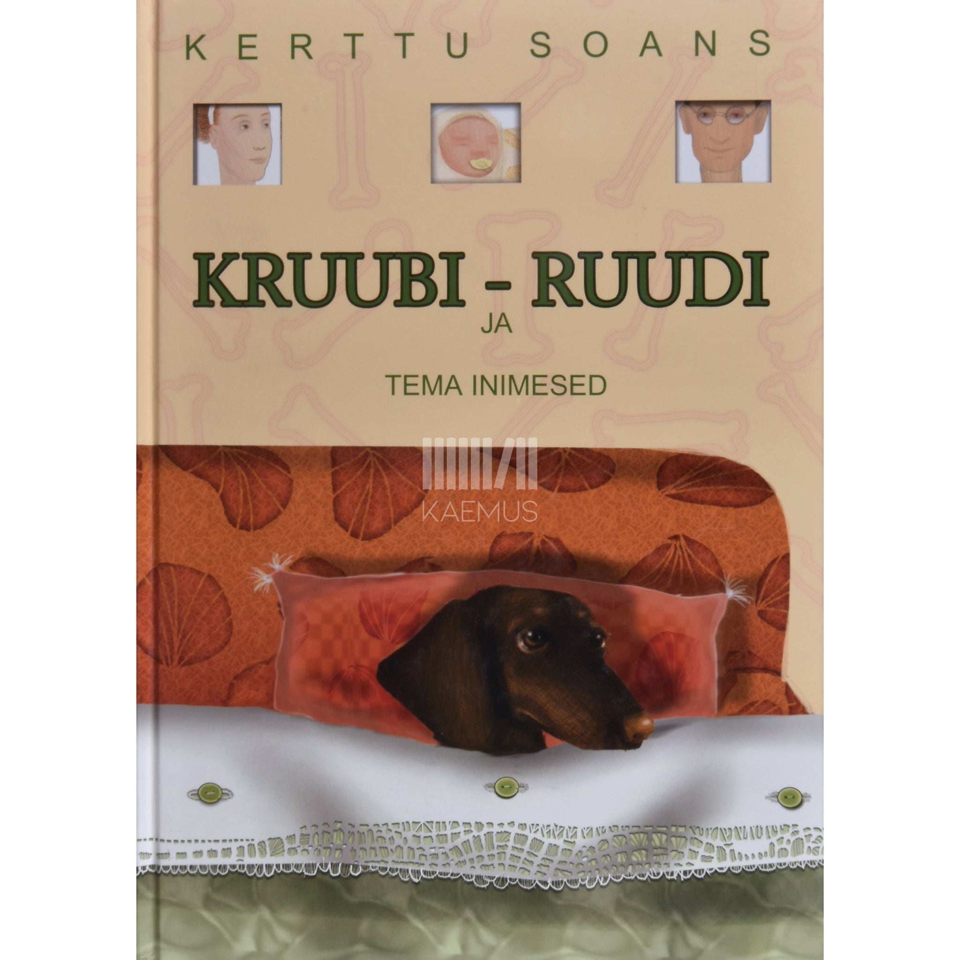 Kerttu Soans - Kruubi-Ruudi ja tema inimesed