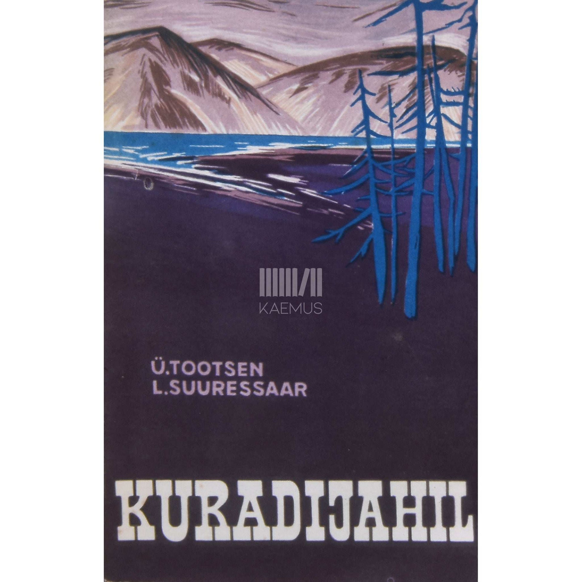 Lembit Suuresaar, Ülo Tootsen - Kuradijahil. Reisikiri Jakuutiast
