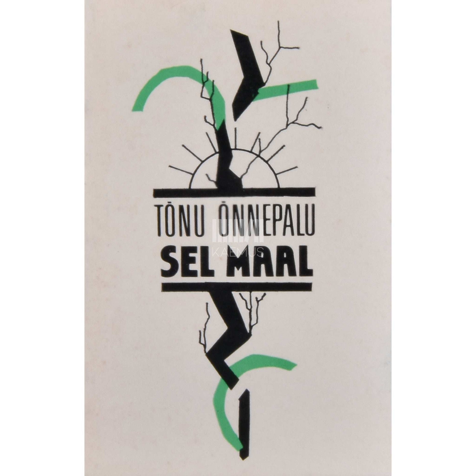 Tõnu Õnnepalu - Sel maal
