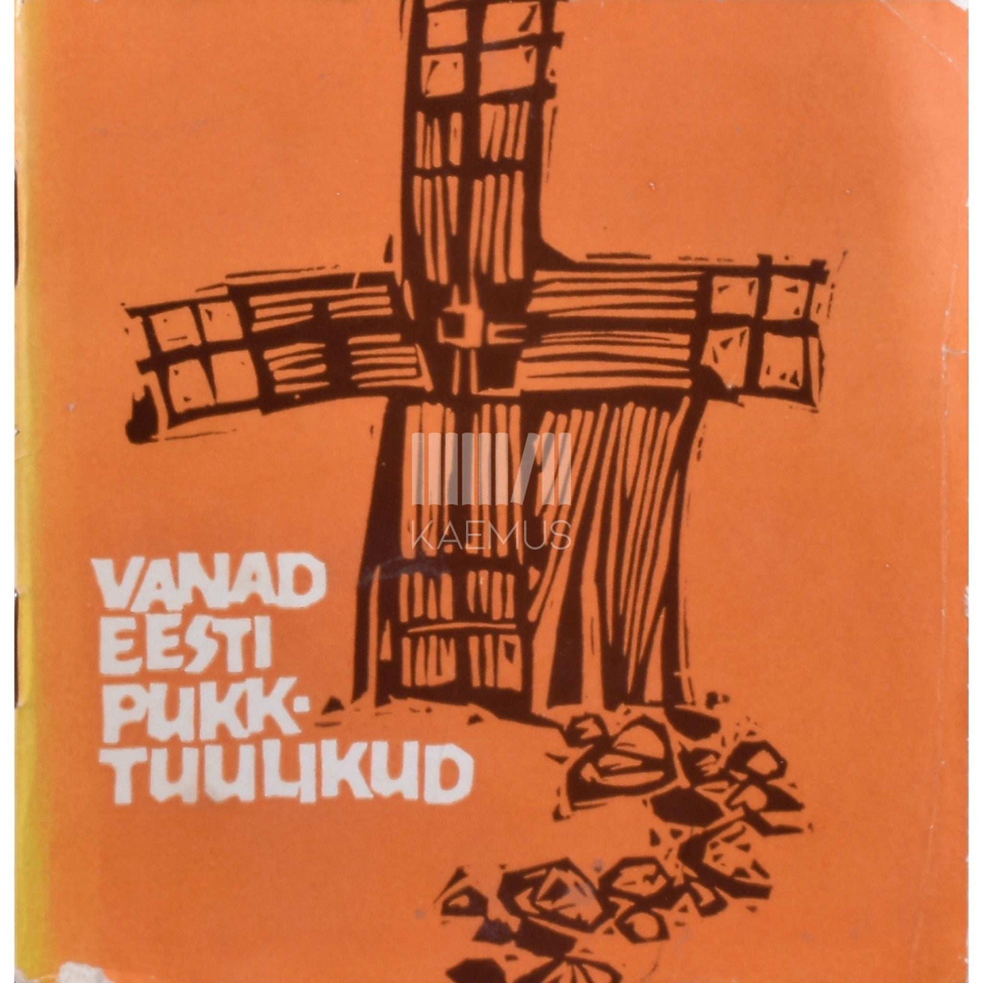 … - Vanad Eesti pukktuulikud