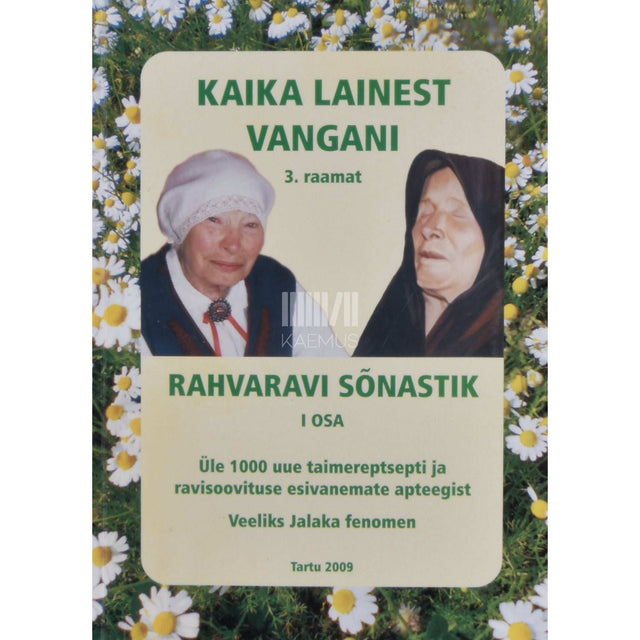 … - Kaika Lainest Vangani 3. osa