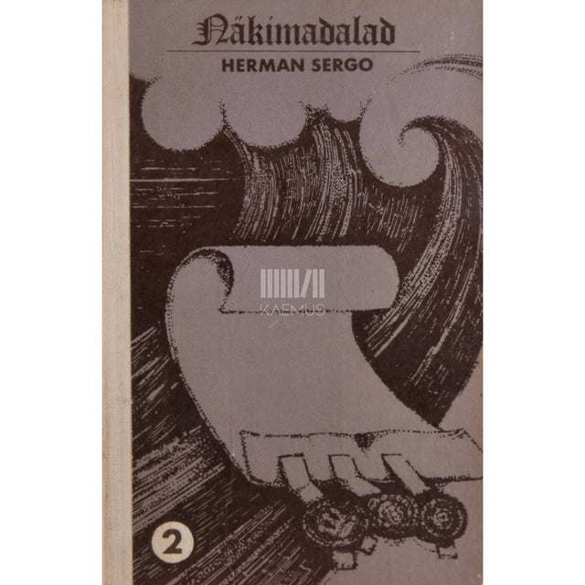 Herman Sergo - Näkimadalad 2. osa