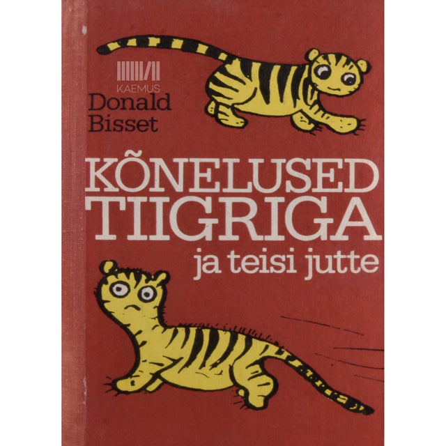 Donald Bisset - Kõnelused tiigriga ja teisi jutte