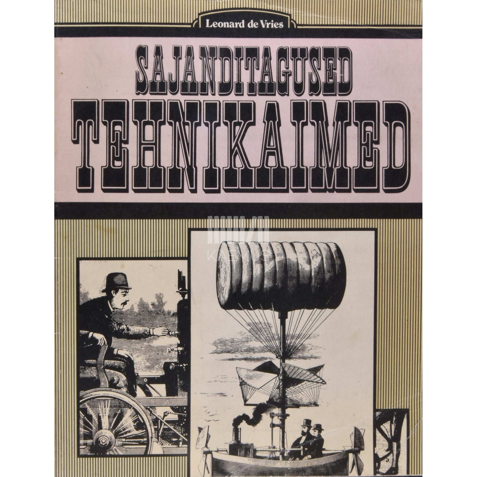 Leonard de Vries - Sajanditagused tehnikaimed