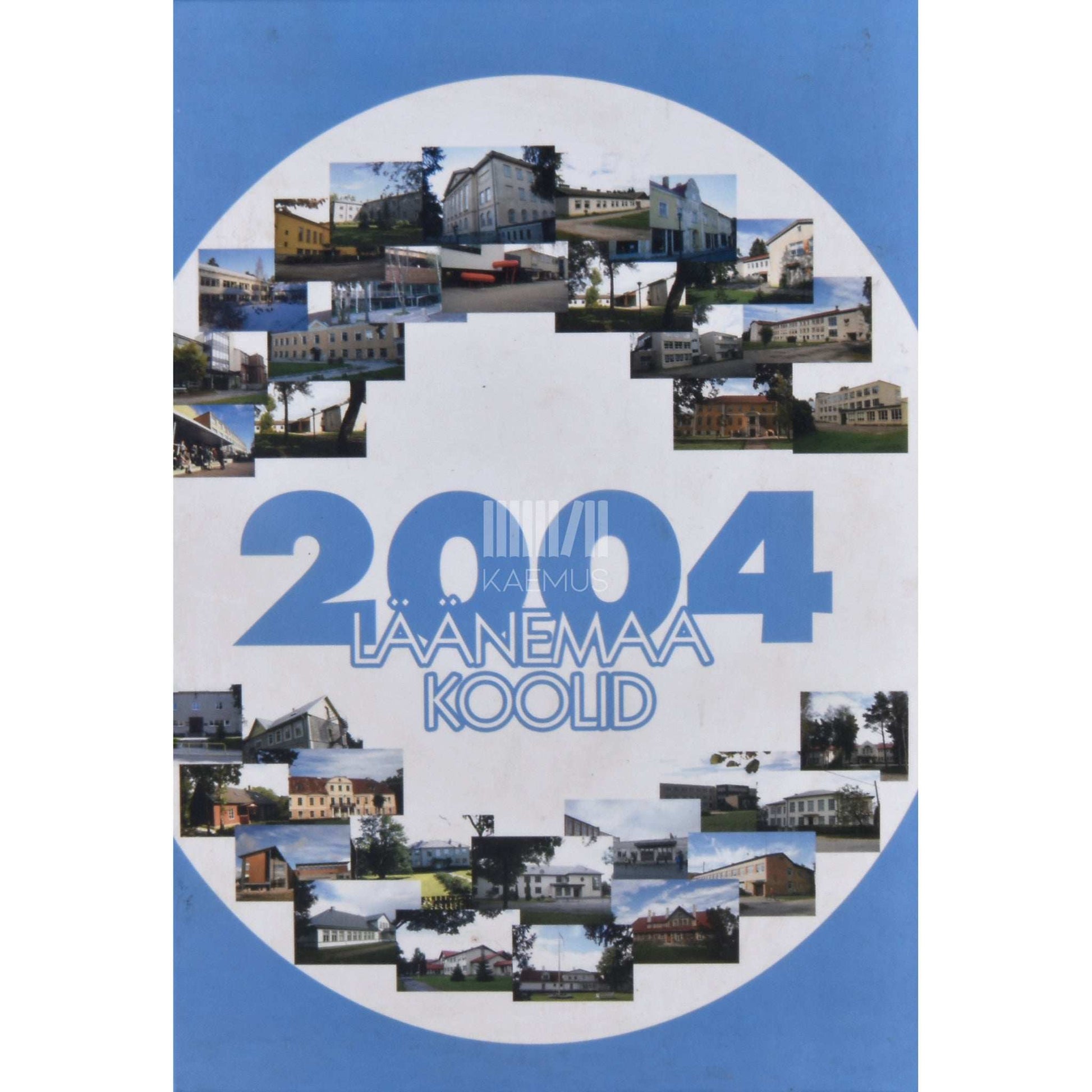 … - Läänemaa koolid 2004