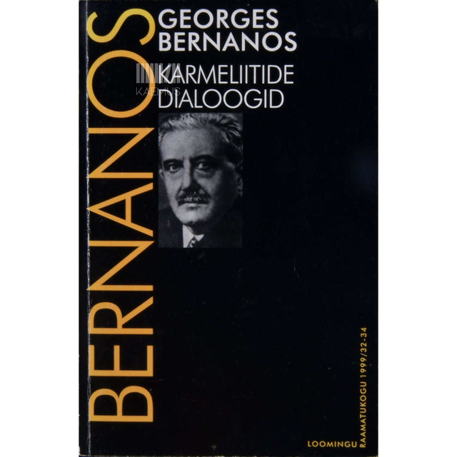 Georges Bernanos - Karmeliitide dialoogid. Näidend
