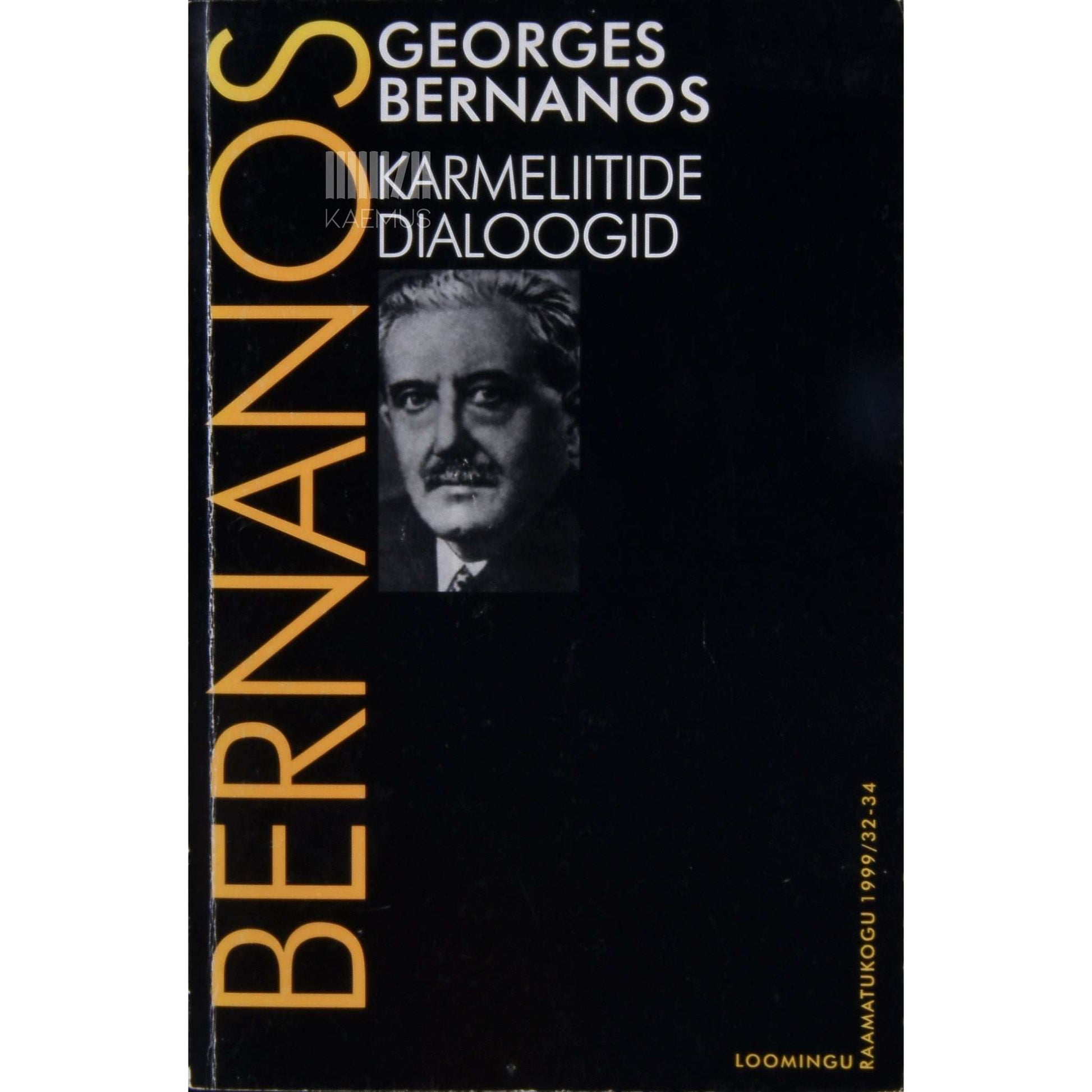 Georges Bernanos - Karmeliitide dialoogid. Näidend