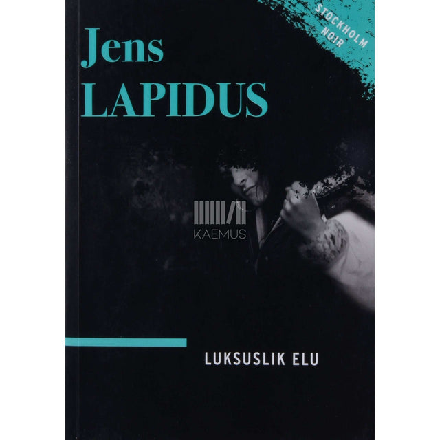 Jens Lapidus - Luksuslik elu